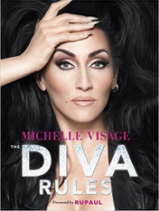 The Diva Rules: Ditch the Drama, Find Your Strength, and Sparkle Your Way to the Top