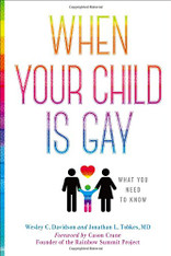 When Your Child Is Gay : What You Need to Know