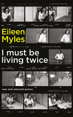  I Must Be Living Twice : New and Selected Poems 1975 - 2014