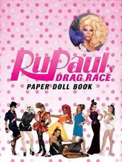 RuPaul's Drag Race Paper Doll Book