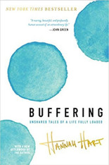 Buffering: Unshared tales Of A Life Fully Loaded