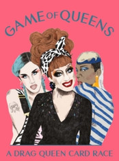 Game of Queens: A Drag Queen Card Race