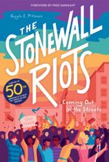 The Stonewall Riots : Coming Out on the Streets