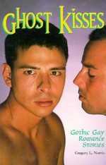 Ghost KIsses: Gothic Gay Romance Stories 