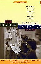The Lesbian Parenting Book (2nd Edition)