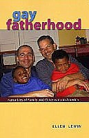 Gay Fatherhood: Narratives of Family and Citizenship in America