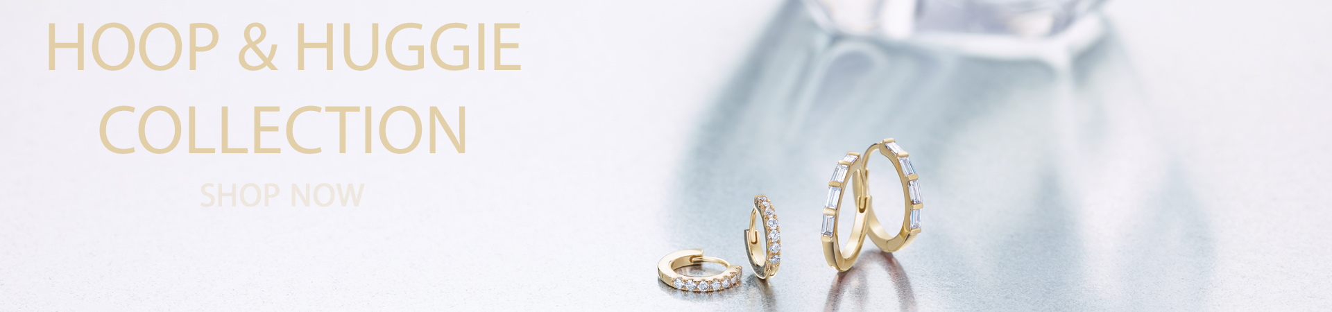 Hoop & Huggie Collection