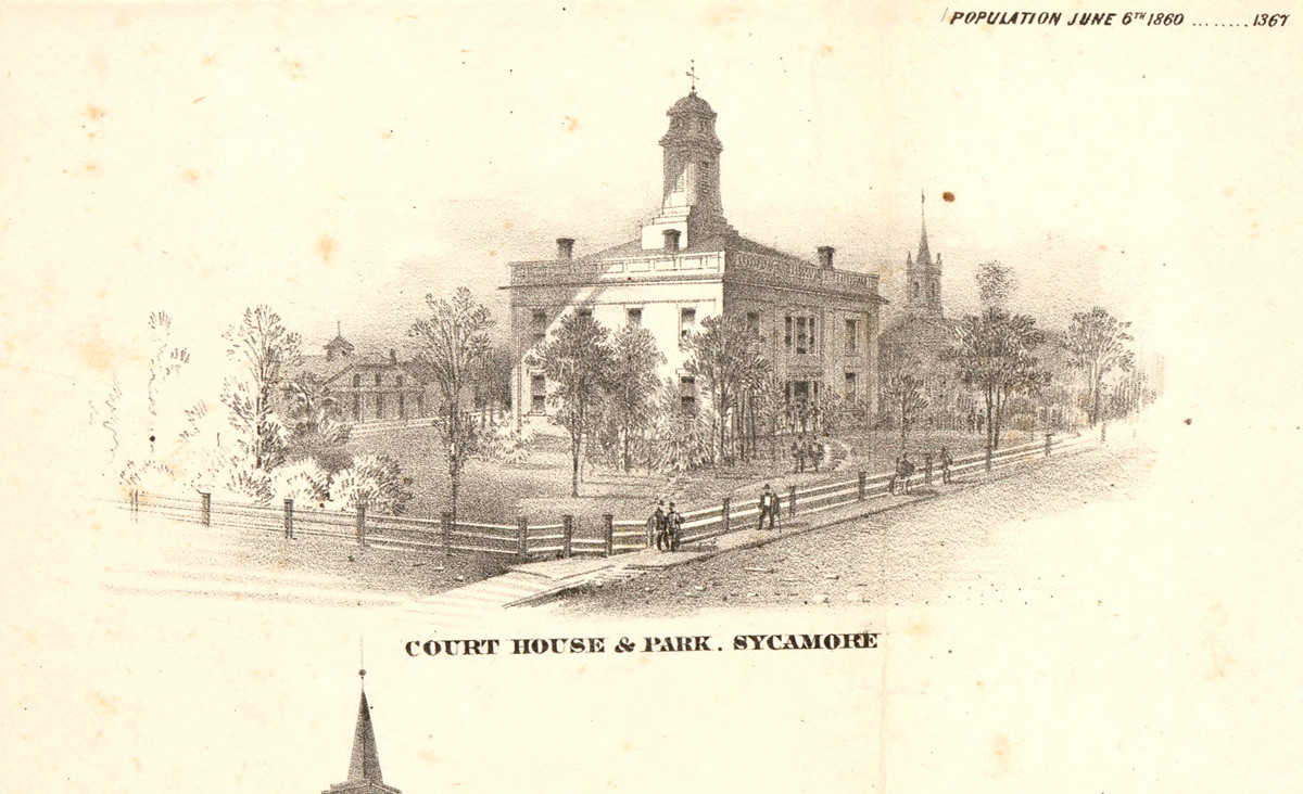 County Courthouse Sycamore Illinois 1860 Old Town Map Custom Print