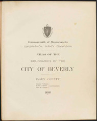 13a - Beverly, ca. 1900 - Massachusetts Harbor & Land Commission Boundary Atlas Digital Files