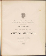 16d - Medford, ca. 1900 - Massachusetts Harbor & Land Commission Boundary Atlas Digital Files