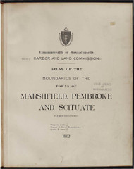21 - Marshfield, Etc., ca. 1900 - Massachusetts Harbor & Land Commission Boundary Atlas Digital Files