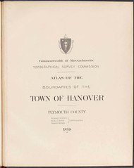 P - Hanover, ca. 1900 - Massachusetts Harbor & Land Commission Boundary Atlas Digital Files