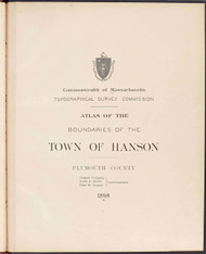 P - Hanson, ca. 1900 - Massachusetts Harbor & Land Commission Boundary Atlas Digital Files