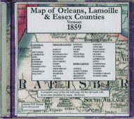 Map of the Counties of Orleans, Lamoille & Essex, Vermont, 1859, CDROM Old Map