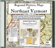 Regional Historic Maps of Northeast Vermont, 1756-2005, CDROM Old Map