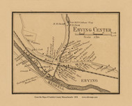 Erving Center, Massachusetts 1858 Old Town Map Custom Print - Franklin Co.