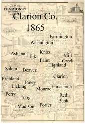 Towns on Source Map - Clarion Co., Pennsylvania 1865 - NOT FOR SALE - Clarion Co. (BW)