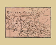Townsend Center, Townsend Massachusetts 1856 Old Town Map Custom Print - Middlesex Co.