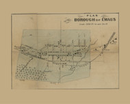 Borough of Emaus - Upper Milford, Pennsylvania 1865 Old Town Map Custom Print - Lehigh Co.