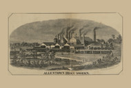 Allentown Iron Works, Pennsylvania 1865 Old Town Map Custom Print - Lehigh Co.