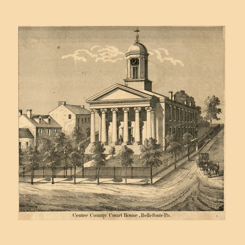 County Court House Bellefonte Pennsylvania 1861 Old Town Map Custom