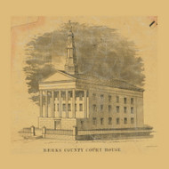 Berks County Court House - Berks Co., Pennsylvania 1854 Old Town Map Custom Print - Berks Co.