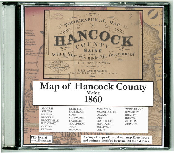 Map of Hancock County, Maine, 1860, CDROM Old Map - OLD MAPS