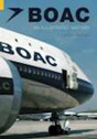 9780752431611 | The History Press Books | BOAC - An Illustrated History by Charles Woodley