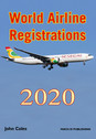 WAR20V1 | Mach III Publishing Books | World Airline Registrations 2020 - John Coles (ordered by reg.)