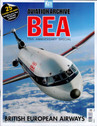 9781913870843 | Key Publishing Magazines | Aviation Archive - BEA 'British European Airways' 75th anniversary issue 