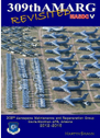 MASDCV | Miscellaneous Books | 309th AMARG - Aerospace Maintenance & Regeneration Group (MASDC V) Davis-Monthan AFB Revisited by Martyn Swann