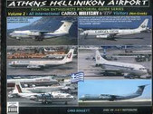 AEPGSATHENSvol2 | Chris Doggett Books | Athens Hellinikon Airport Vol.2 International cargo, military and non Greek visitors