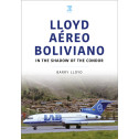 KB0147  | Key Publishing Books | Lloyd Aereo Boliviano