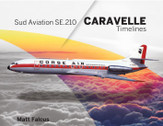 9781739819484 | Destinworld | Sud Aviation SE.210 Caravelle by Matt Falcus
