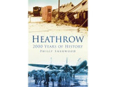 9780750950862 | The History Press Books | Heathrow - 2000 Years of History by Philip Sherwood