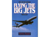 9781840374223 | Airlife Publishing Books | Flying The Big Jets by Stanley Stewart with John Edwards