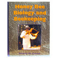 Honey Bee Biology by Dewey Caron