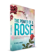The Power of a Rose