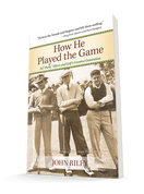 How He Played the Game (paperback)
