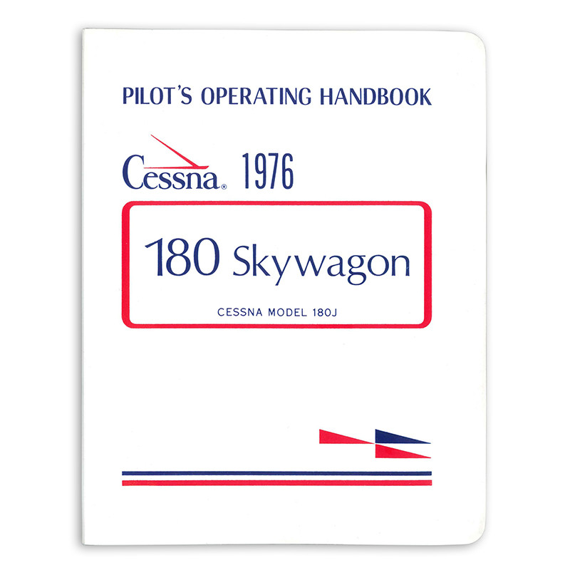 D1061 13 CESSNA 180J PILOTS OPERATING HANDBOOK 1976