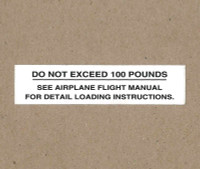 108-8742001-22   STINSON PLACARD - DO NOT EXCEED 100 POUNDS