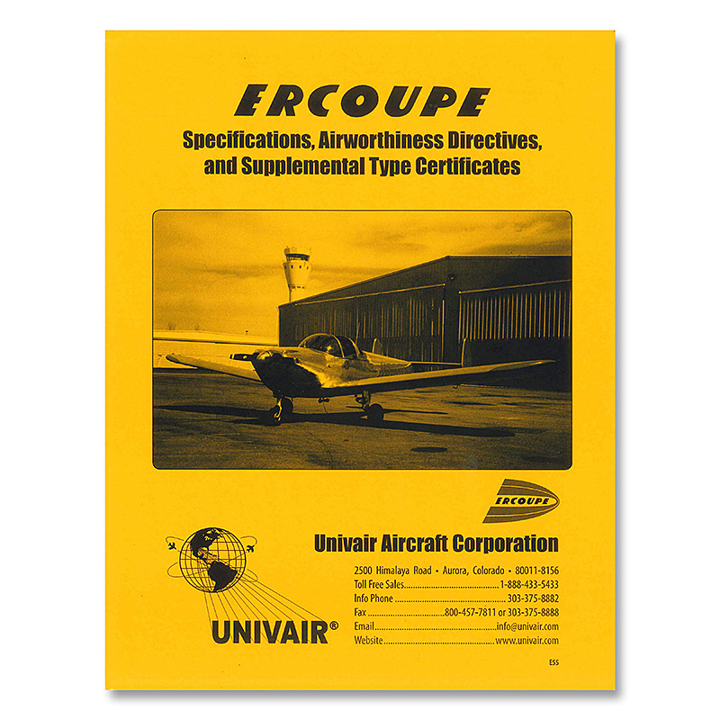 ESS ERCOUPE SPECIFICATIONS, ADS, AND STCS Univair Aircraft Corporation