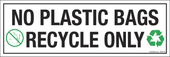 4 x 12" No Plastic Bags Accepted Decal