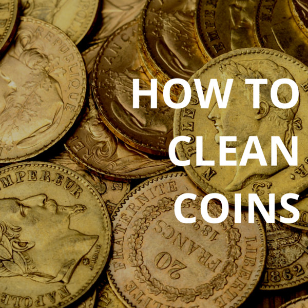 How To Clean Coins - Flitz Premium Polishes