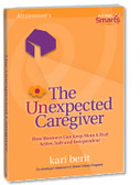 The Unexpected Caregiver