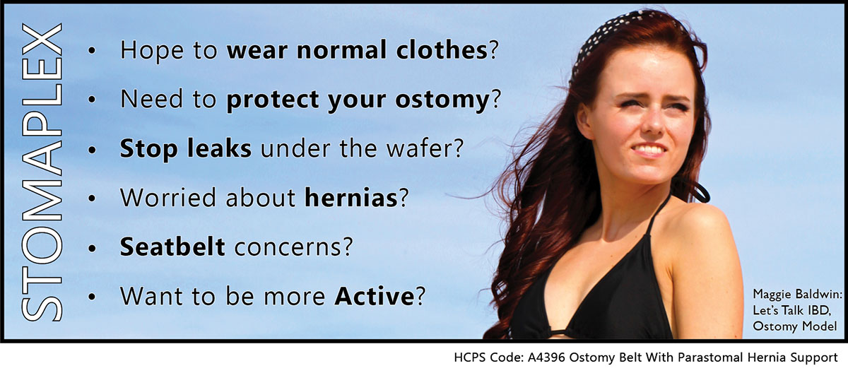 Ostomy belts and stoma guards for patients with an ostomy who are looking to stay active and be confident with their lives. The stomaplex ostomy belt and stoma guard protects the stoma while maintaing a low profile. If you are looking for ostomy clothing, consider the stomaplex ostomy belt and stoma guard. Do you need and ostomy belt to help prevent ostomy leaks? The Stomaplex ostomy belt and Stomaplex stoma guard work together to prevent leaks from forming under the ostomy appliance.