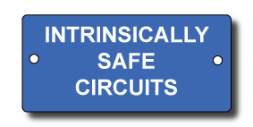 Intrinsically Safe Circuit engraved label