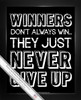 Framed Inspirational Winners Never Give Up 8x10 Sport Poster Print