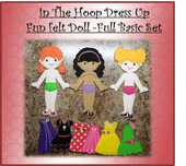In The Hoop Felt Fun Dress Up Doll Starter Set Embroidery Machine Designs