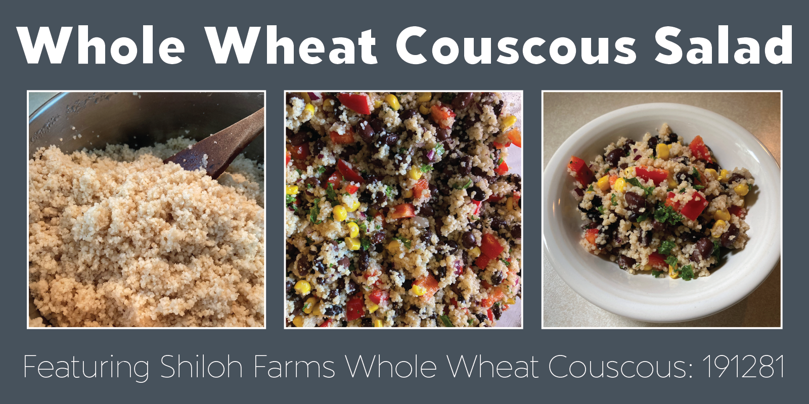 Whole Wheat Couscous & Black Bean Salad Shiloh Farms Online Marketplace